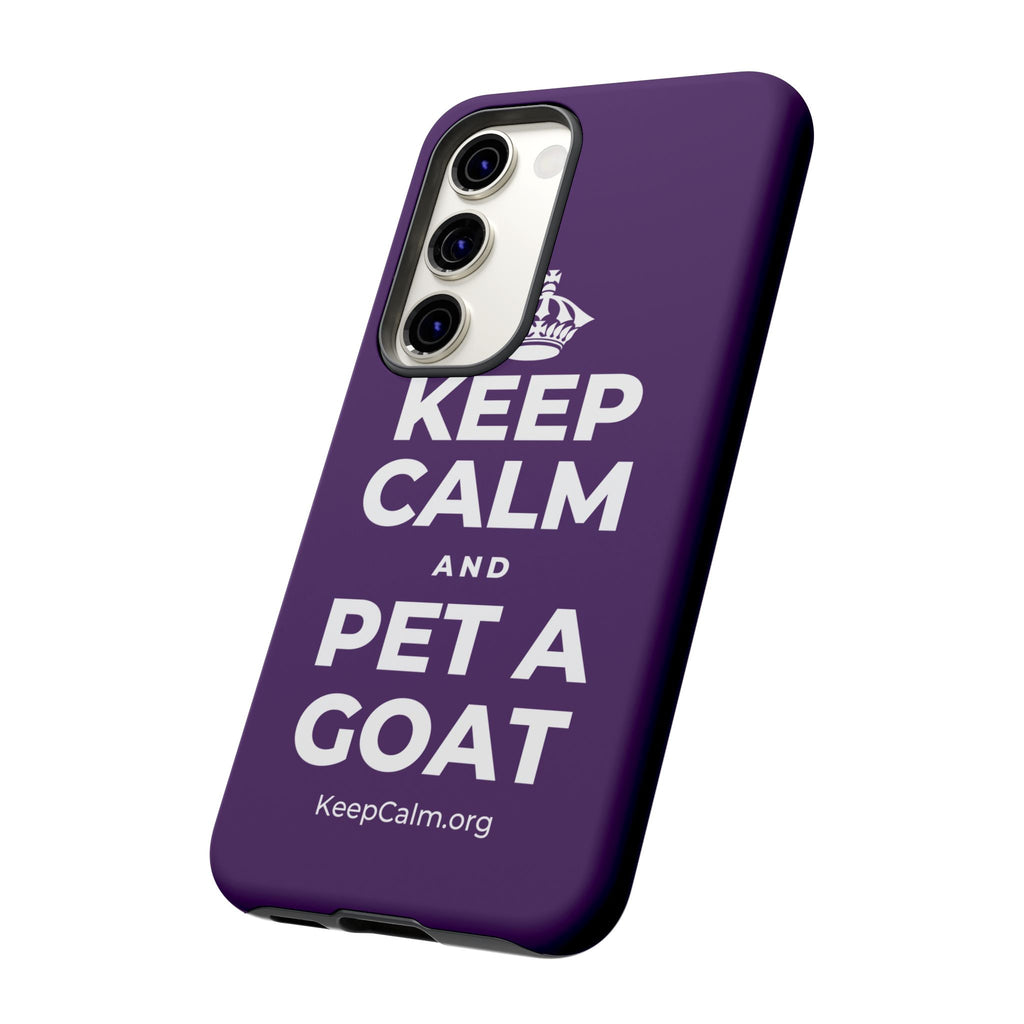 KEEP CALM AND PET A GOAT Phone Case