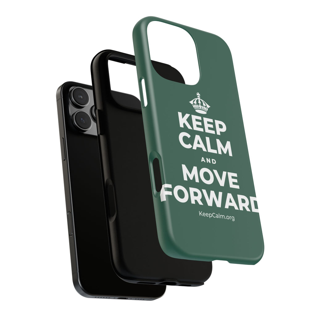 KEEP CALM AND MOVE FORWARD Phone Case