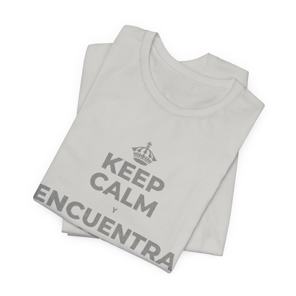 KEEP CALM Y ENCUENTRA TU CENTRO T-Shirt (Baby Blue–Silver)