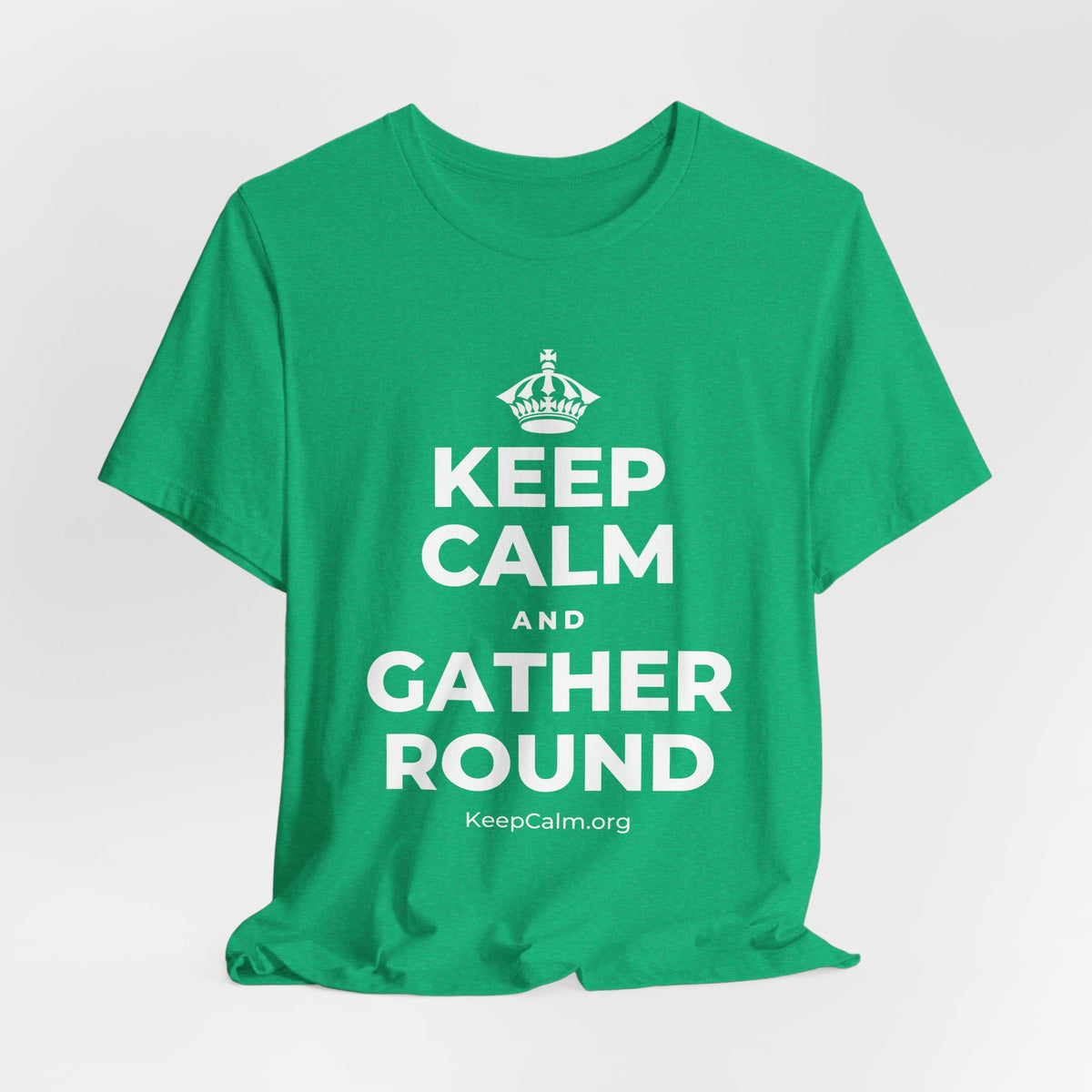 KEEP CALM AND GATHER ROUND T-Shirt (Baby Blue–Silver)