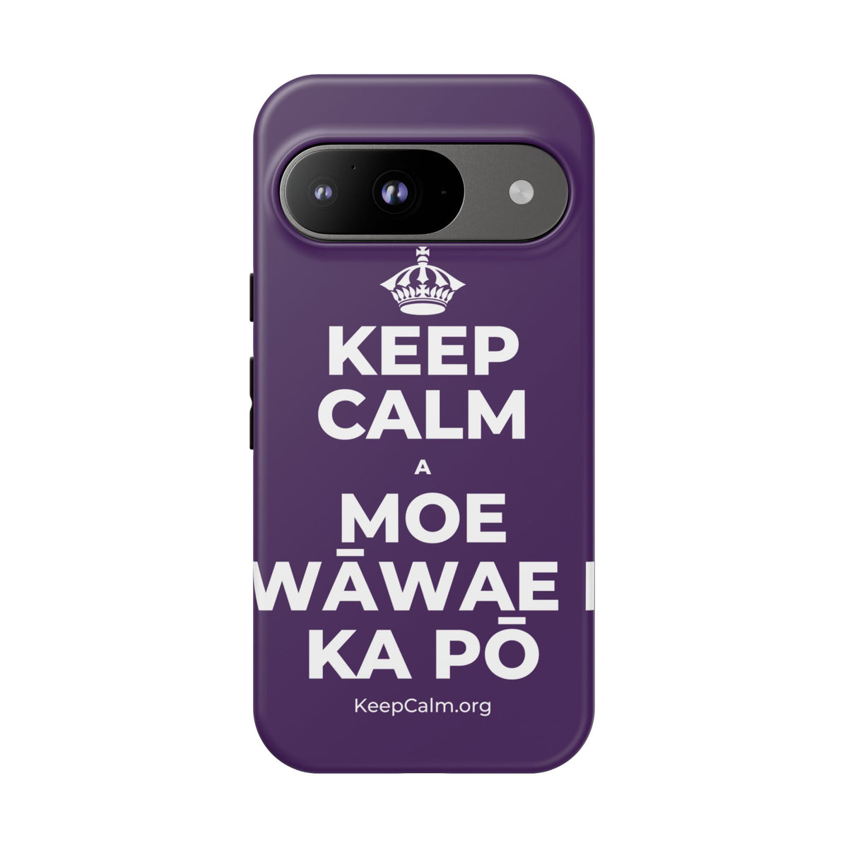 KEEP CALM A MOE WĀWAE I KA PŌ Phone Case