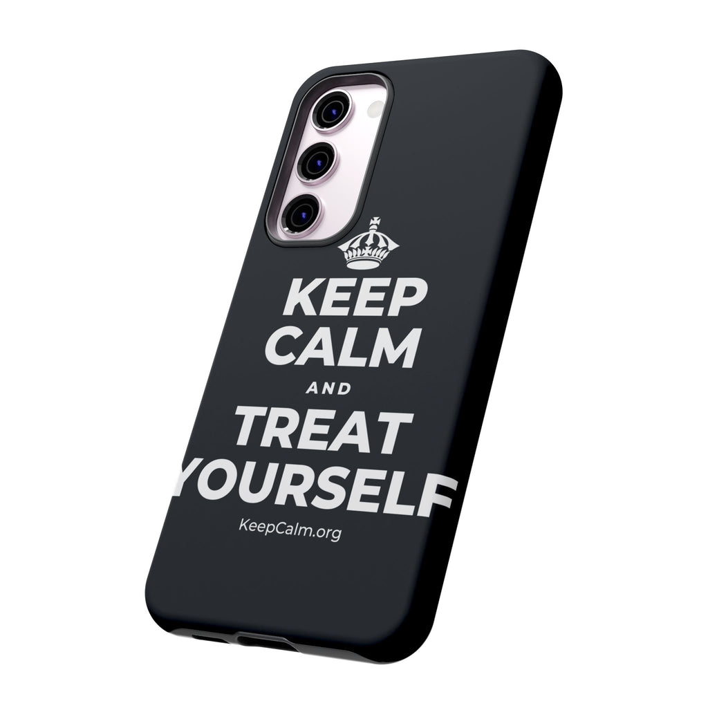 KEEP CALM AND TREAT YOURSELF Phone Case (Dark)