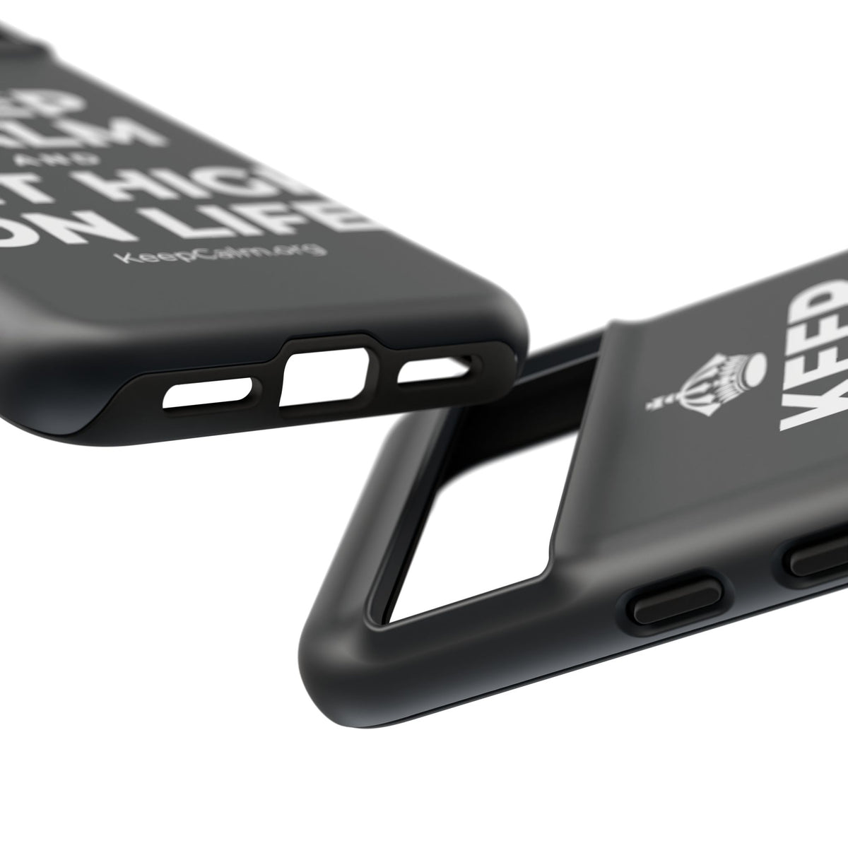 KEEP CALM AND GET HIGH ON LIFE Phone Case (Dark)