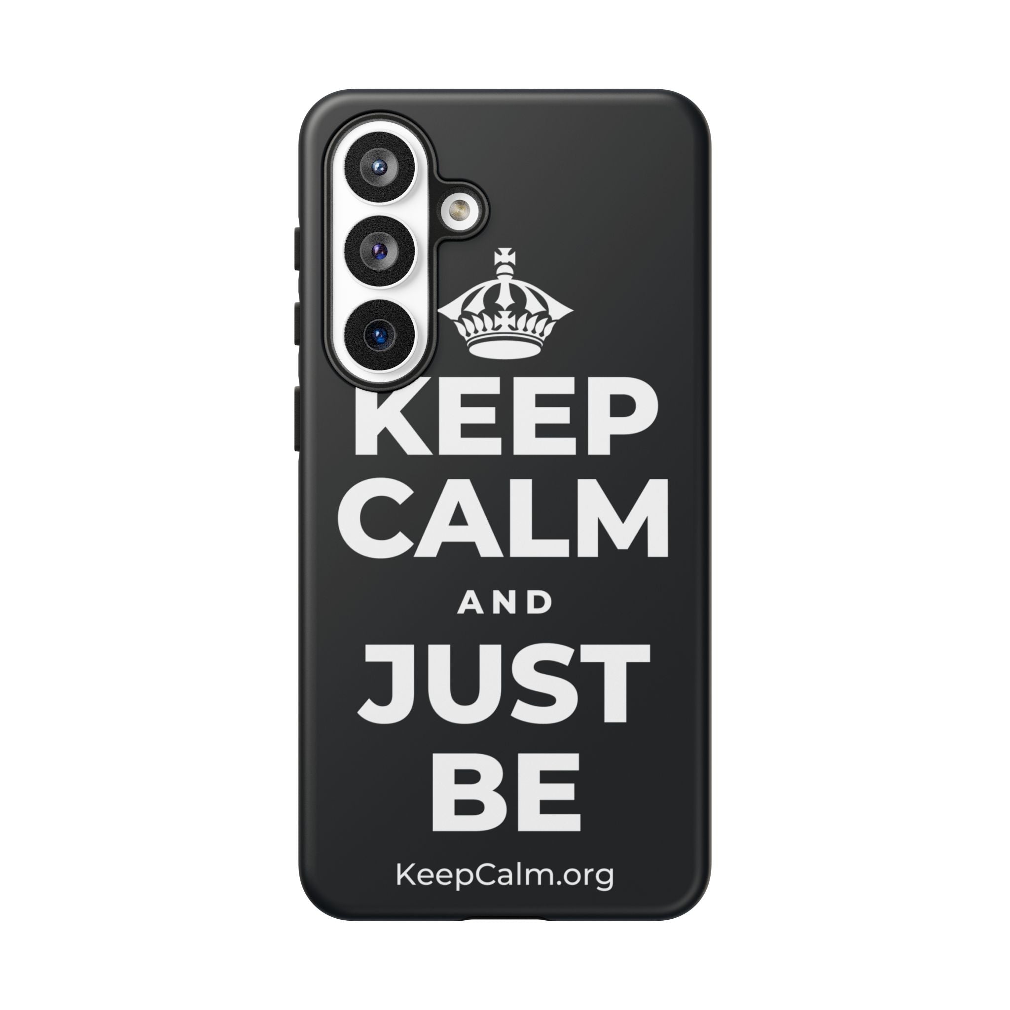 KEEP CALM AND JUST BE Phone Case (Dark)