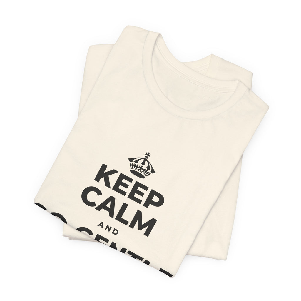 KEEP CALM AND GO GENTLE ON MONDAY T-Shirt (White–Asphalt)