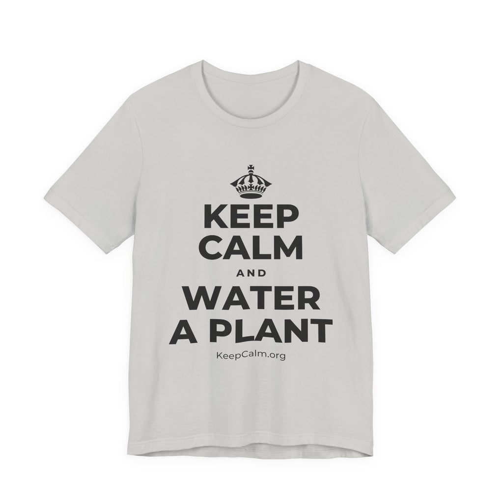 KEEP CALM AND WATER A PLANT T-Shirt (Baby Blue–Silver)