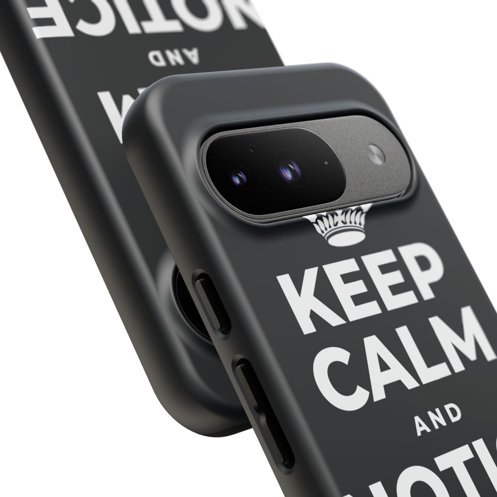 KEEP CALM AND NOTICE THE GOOD Phone Case (Dark)