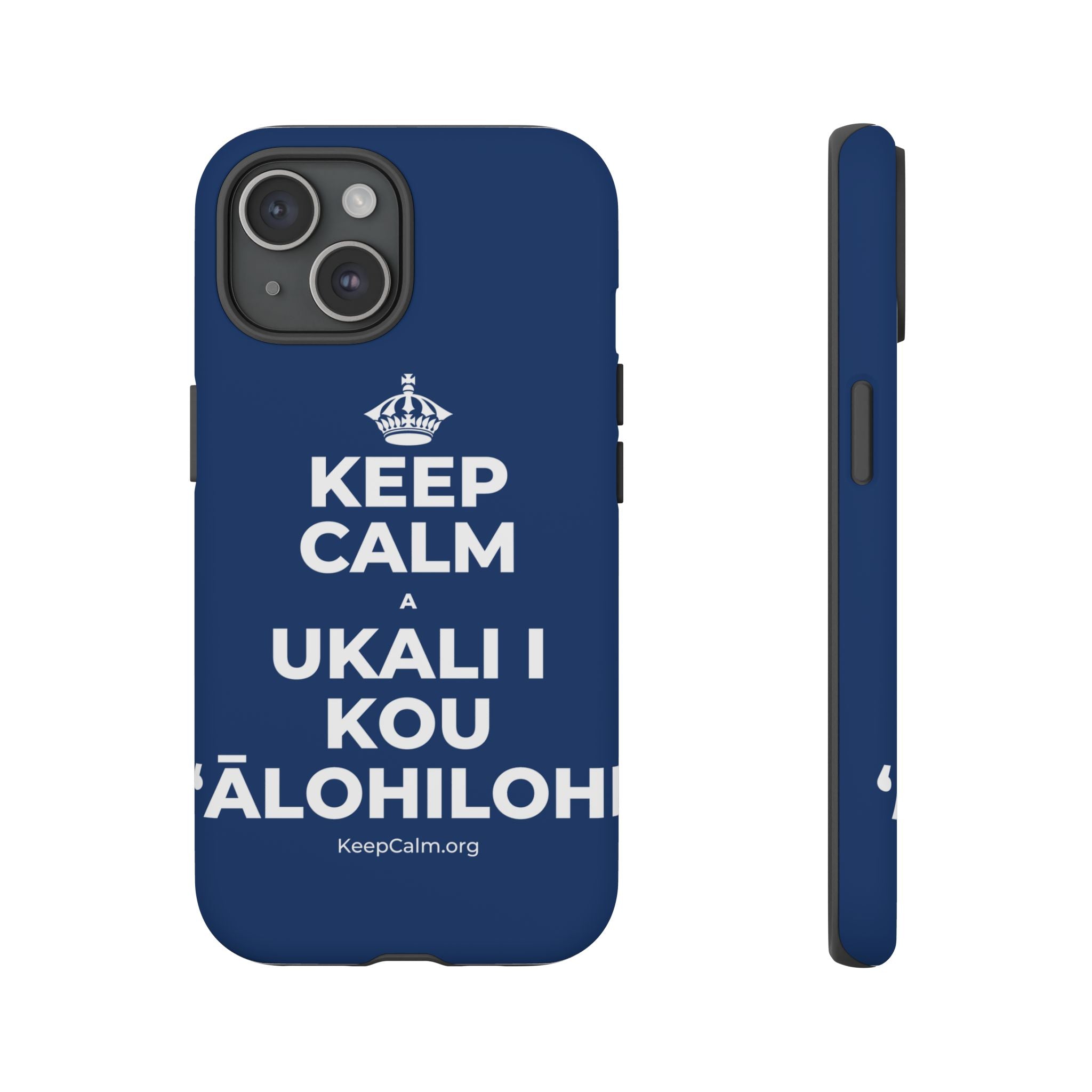 KEEP CALM A UKALI I KOU ʻĀLOHILOHI Phone Case