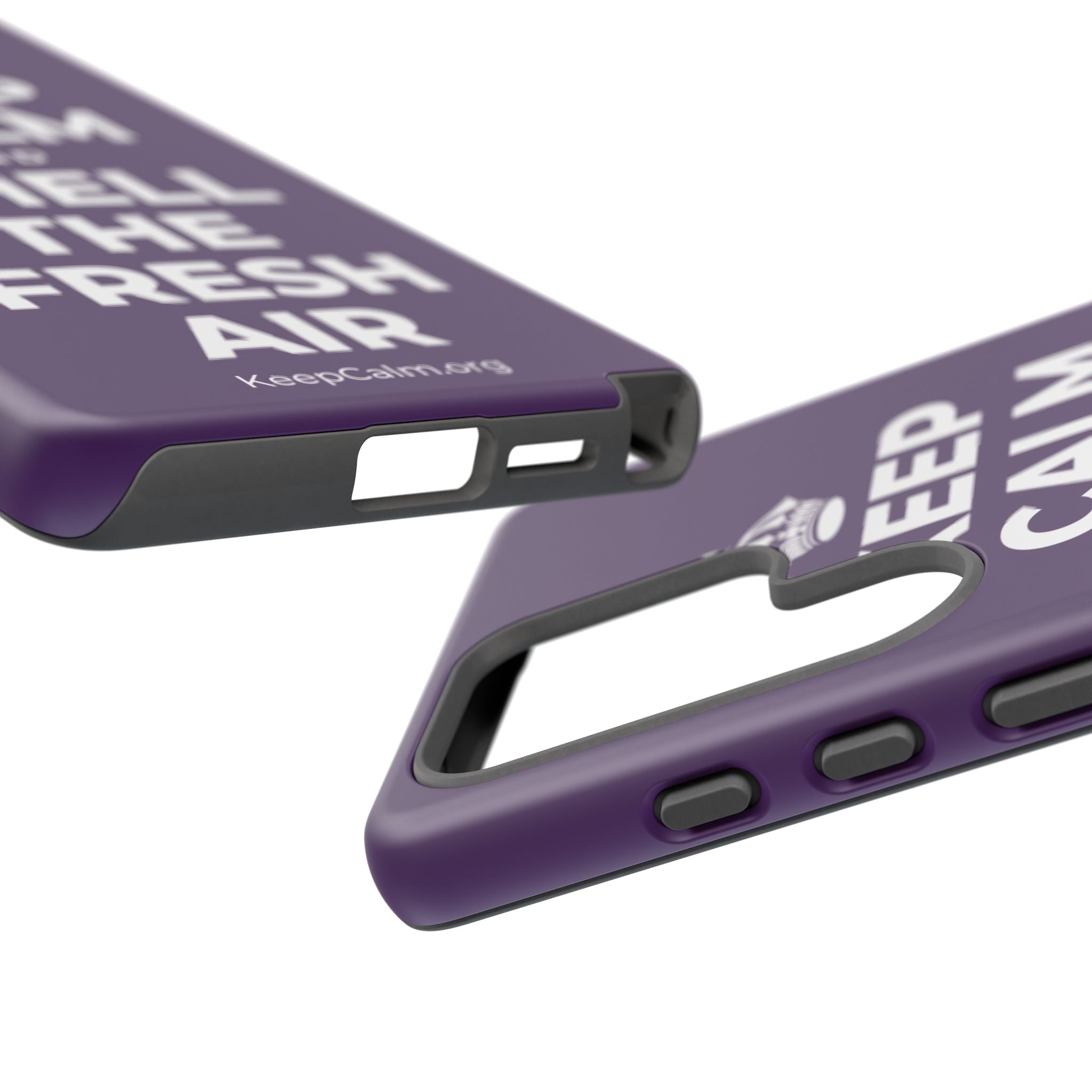 KEEP CALM AND SMELL THE FRESH AIR Phone Case