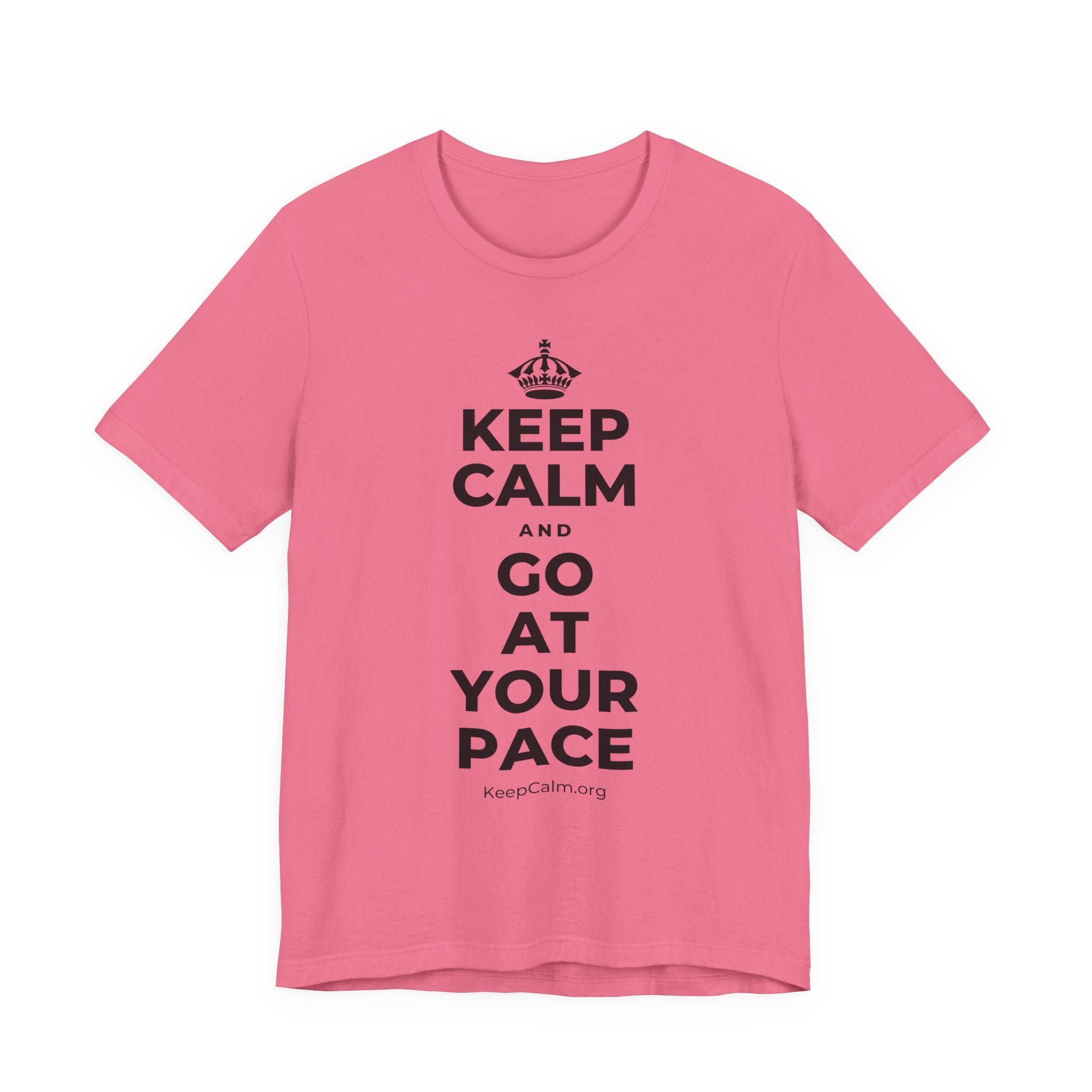 KEEP CALM AND GO AT YOUR PACE T-Shirt (Military Green–Autumn)