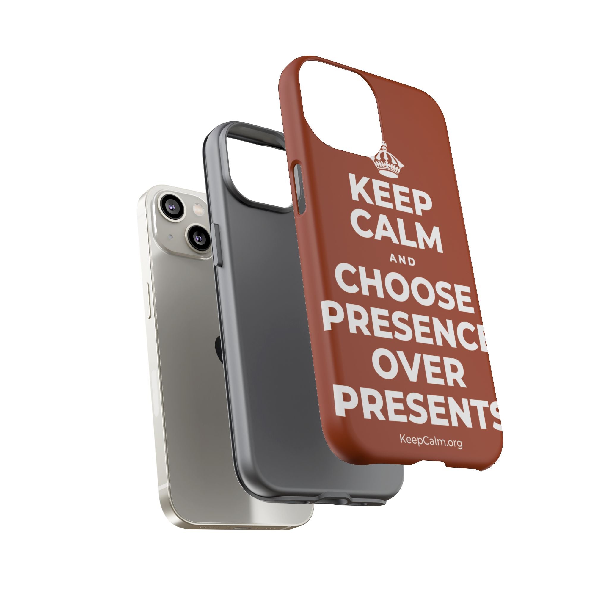 KEEP CALM AND CHOOSE PRESENCE OVER PRESENTS Phone Case