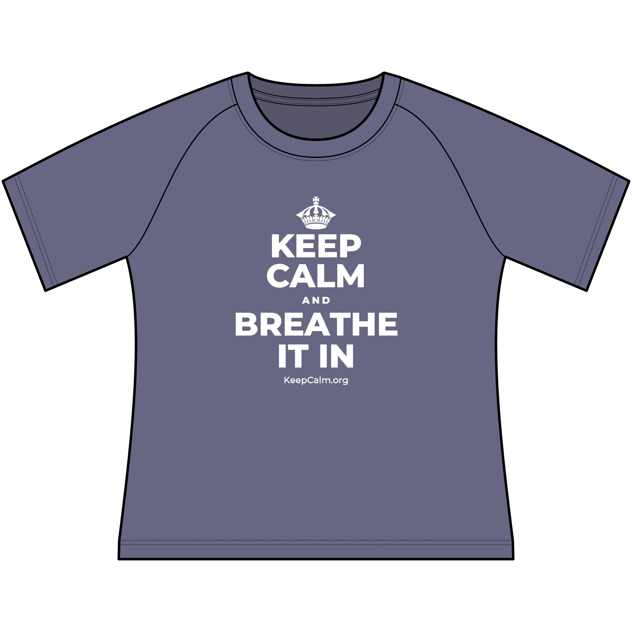 KEEP CALM AND BREATHE IT IN Women's Raglan Tee