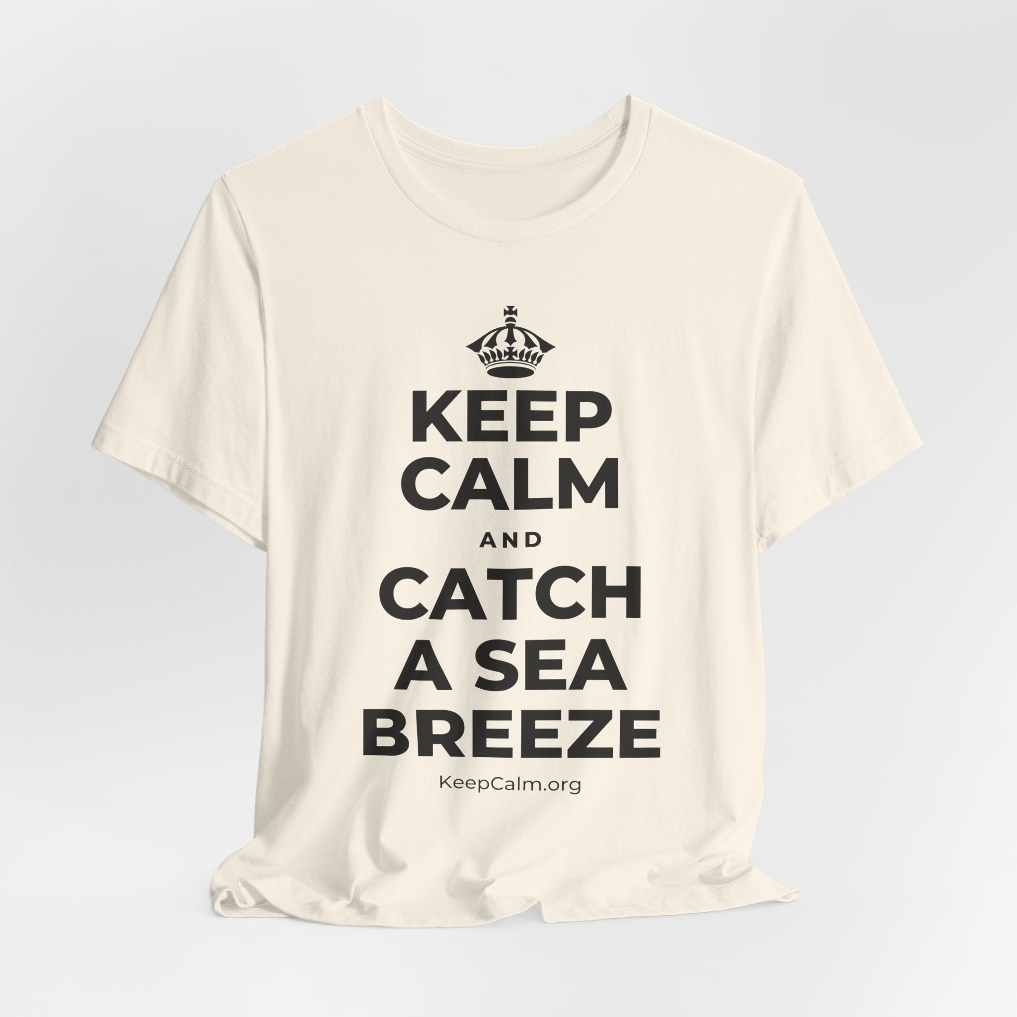 KEEP CALM AND CATCH A SEA BREEZE T-Shirt (White–Asphalt)