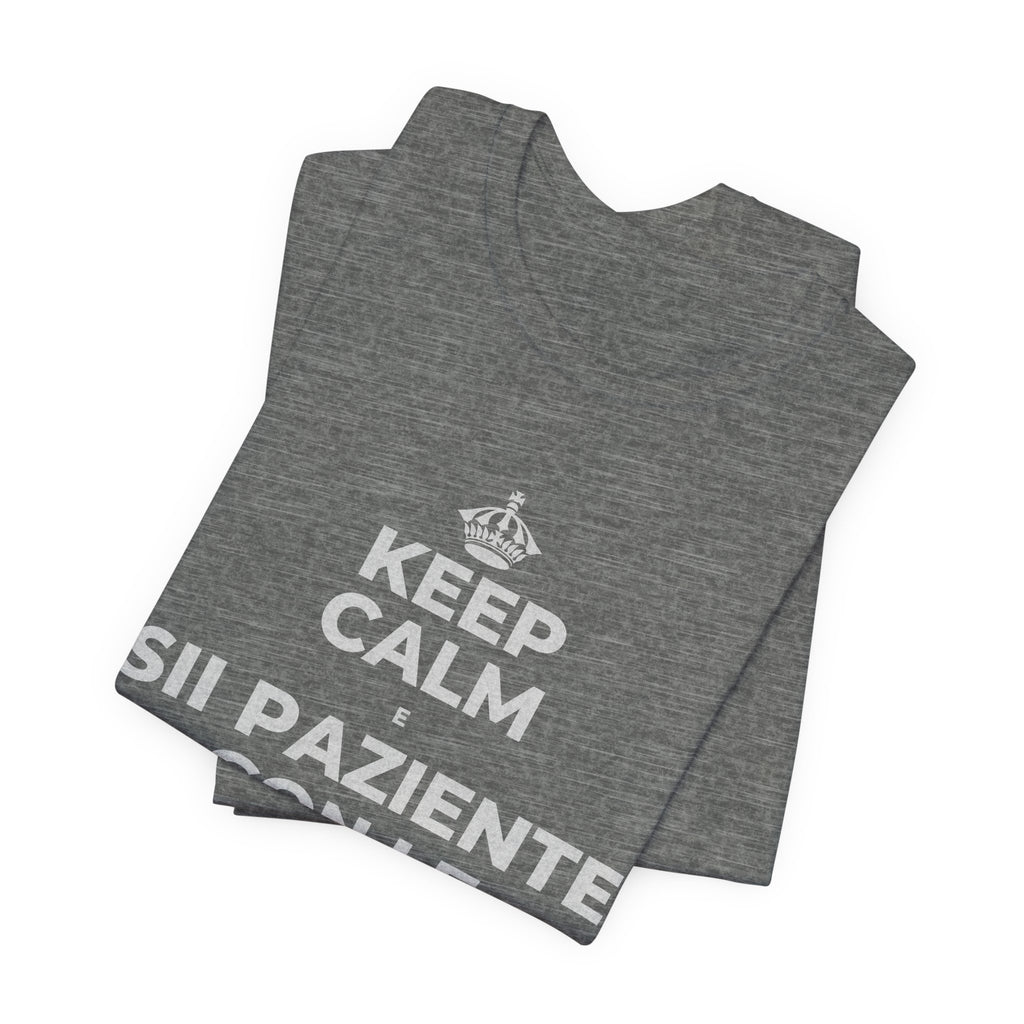 KEEP CALM E SII PAZIENTE CON LE NUOVE ABITUDINI T-Shirt (Baby Blue–Silver)