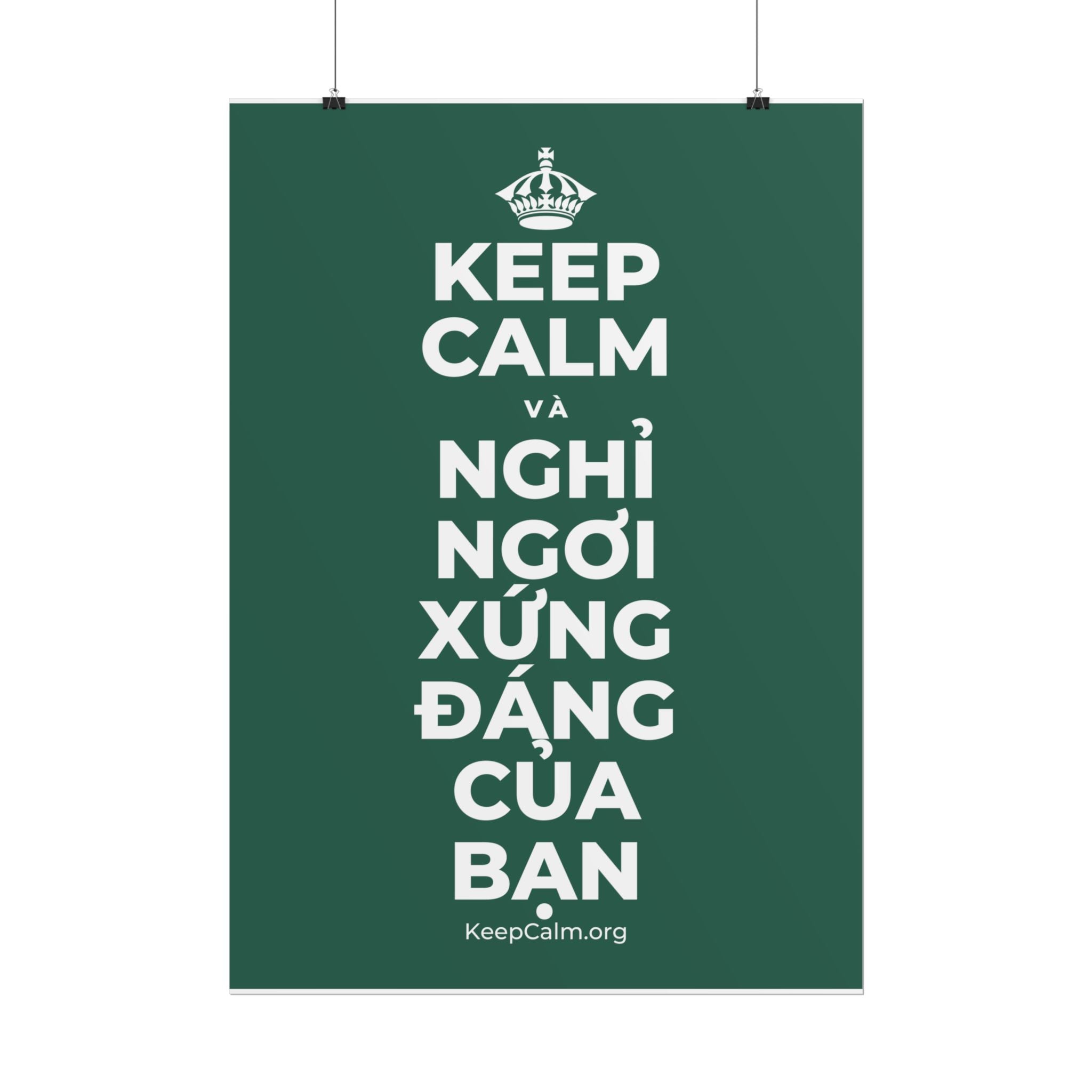 KEEP CALM VÀ NGHỈ NGƠI XỨNG ĐÁNG CỦA BẠN Poster