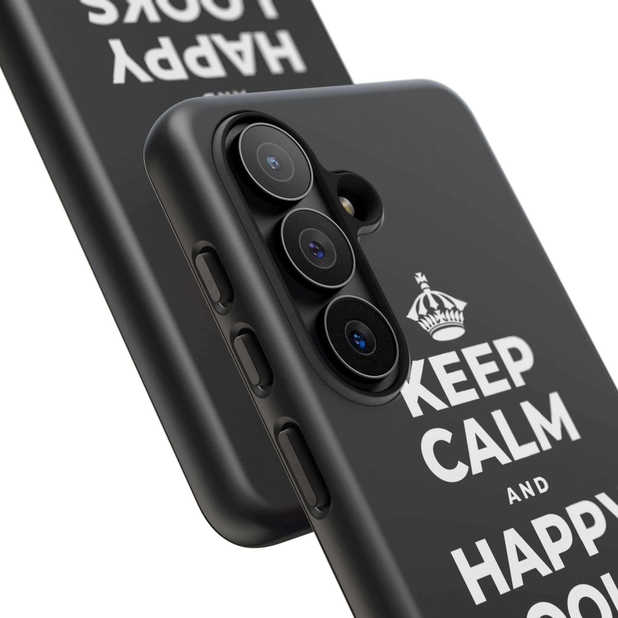 KEEP CALM AND HAPPY LOOKS GOOD ON YOU Phone Case (Dark)