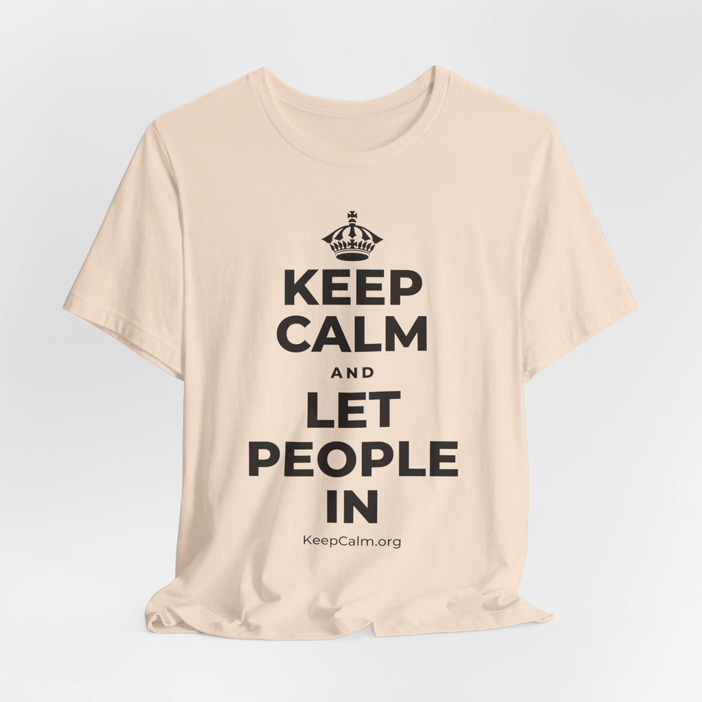 KEEP CALM AND LET PEOPLE IN T-Shirt (Soft Cream–Heather Mauve)