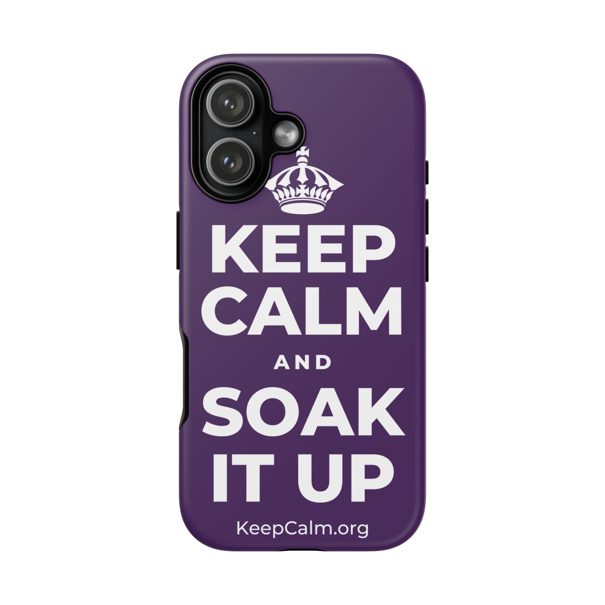 KEEP CALM AND SOAK IT UP Phone Case
