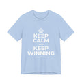 KEEP CALM AND KEEP WINNING T-Shirt (Baby Blue–Silver)