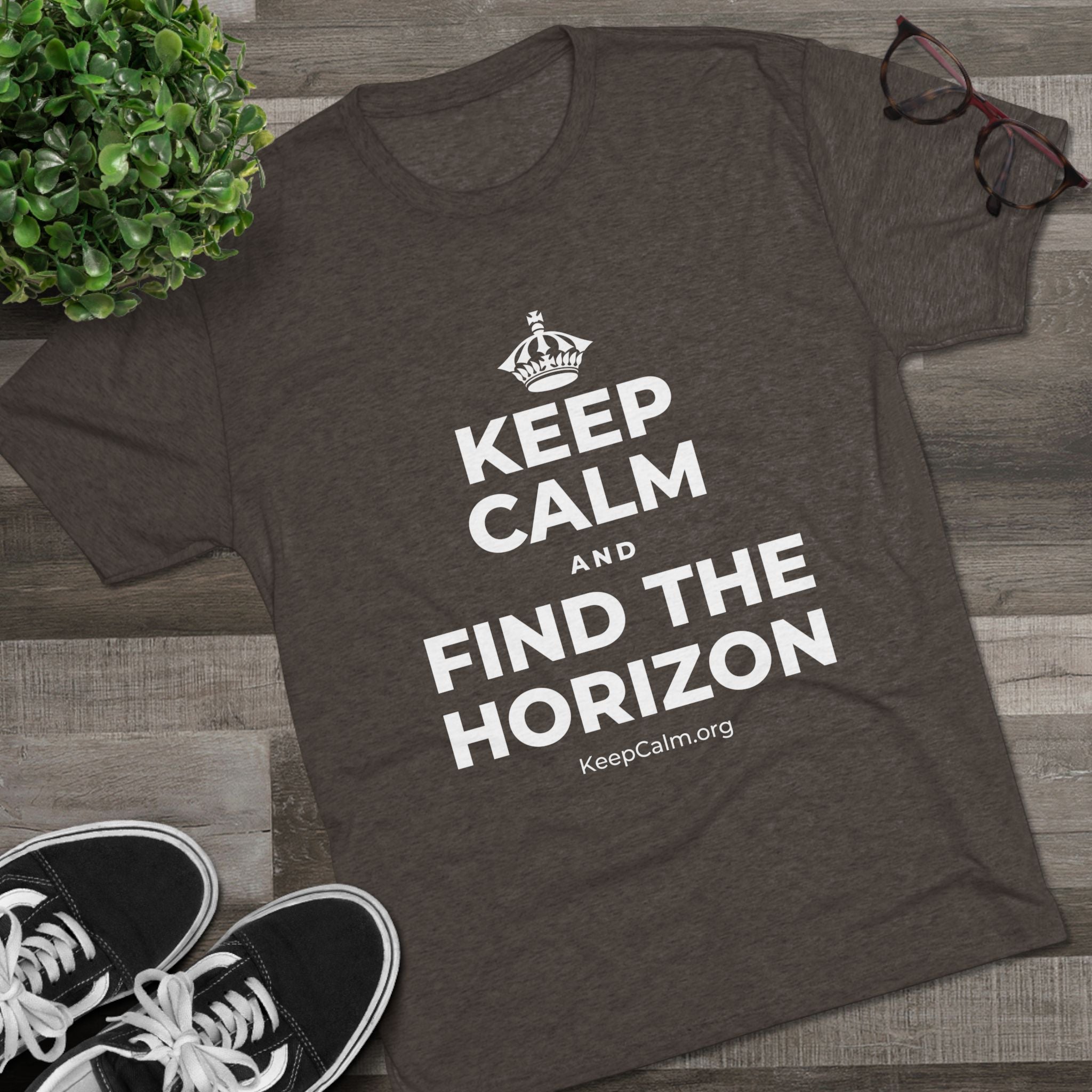 KEEP CALM AND FIND THE HORIZON Tri-Blend Tee