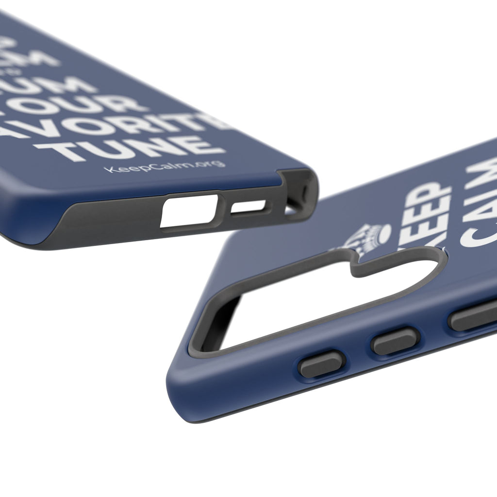 KEEP CALM AND HUM YOUR FAVORITE TUNE Phone Case