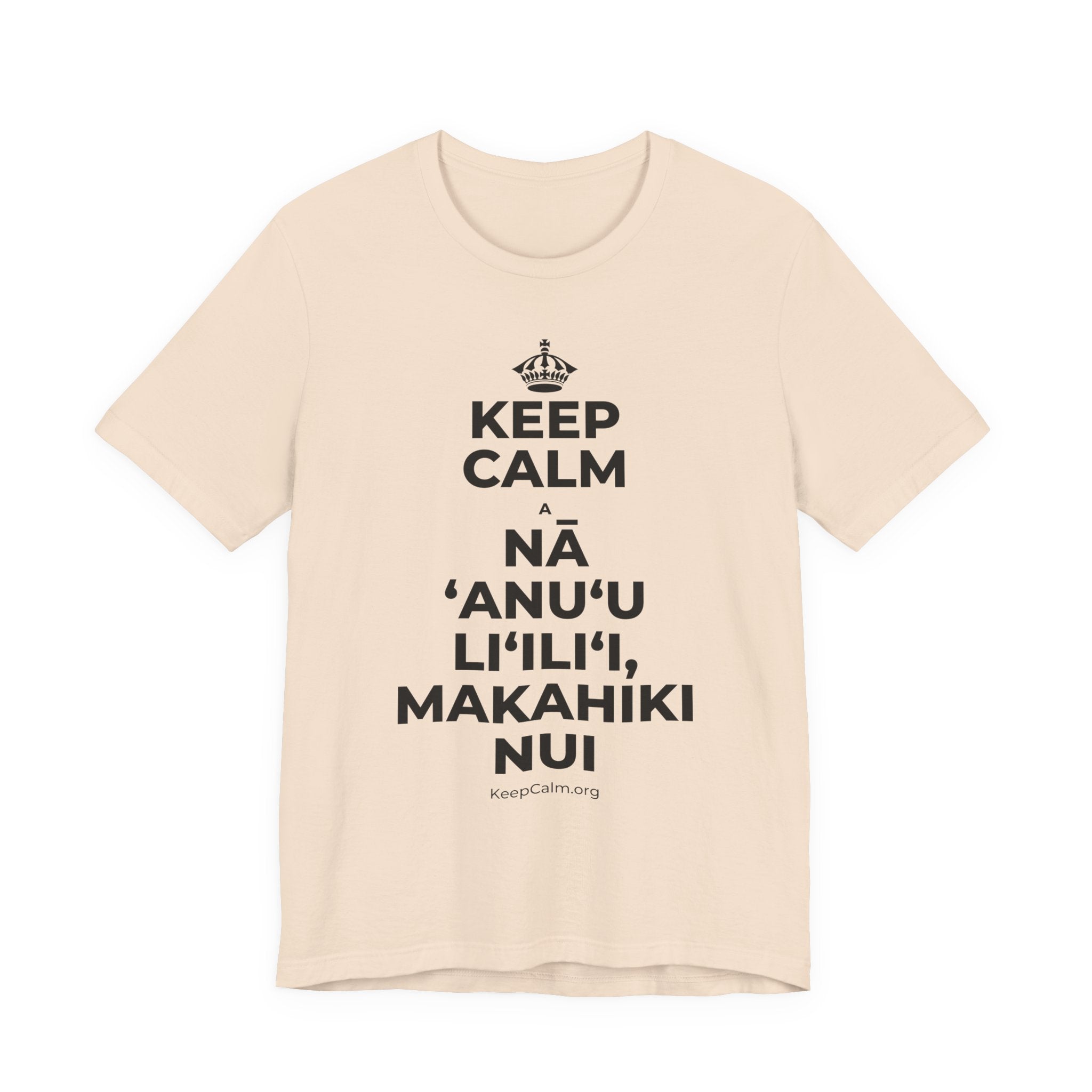 KEEP CALM A NĀ ʻANUʻU LIʻILIʻI, MAKAHIKI NUI T-Shirt (Soft Cream–Heather Mauve)