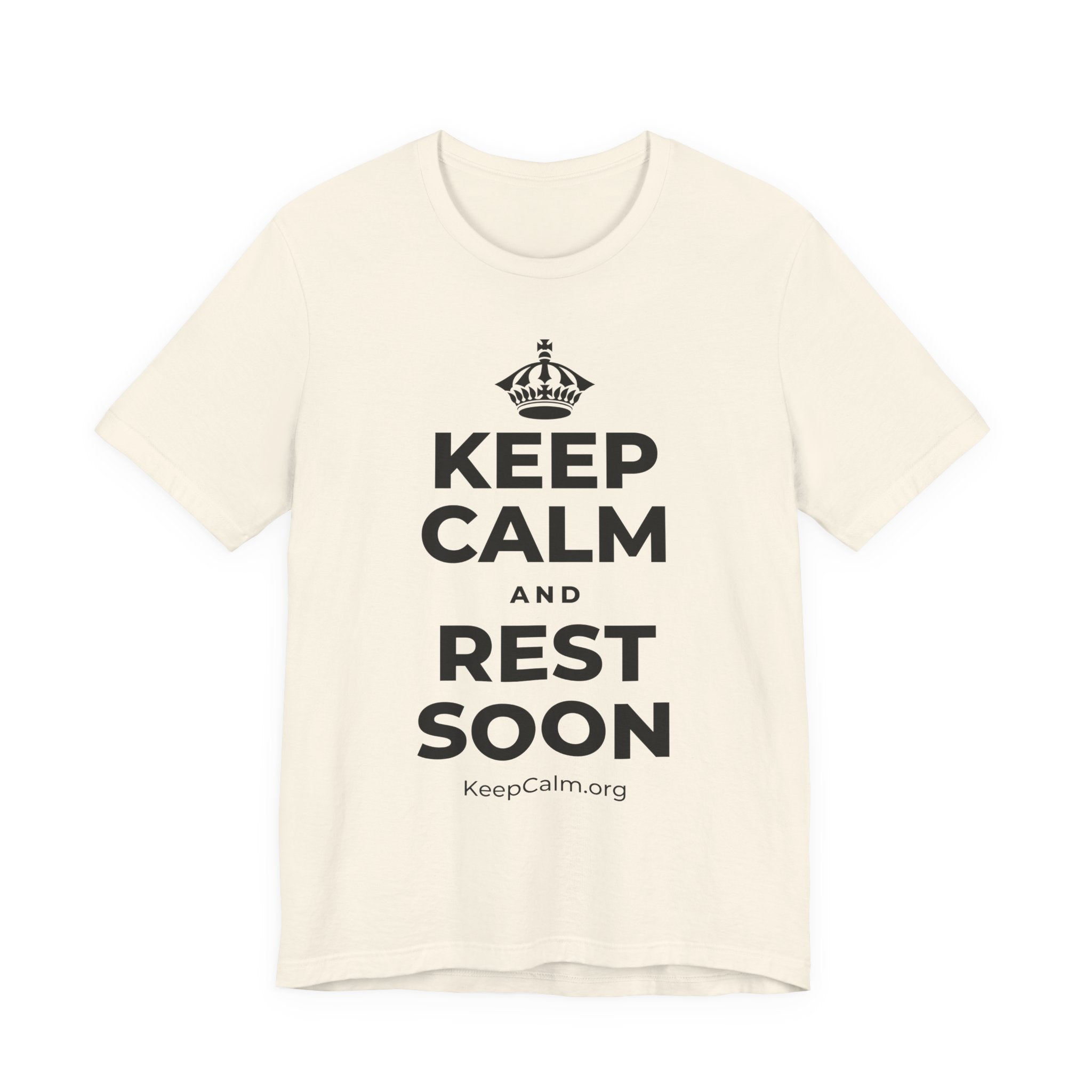 KEEP CALM AND REST SOON T-Shirt (White–Asphalt)