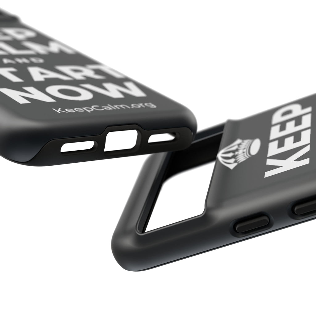 KEEP CALM AND START NOW Phone Case (Dark)