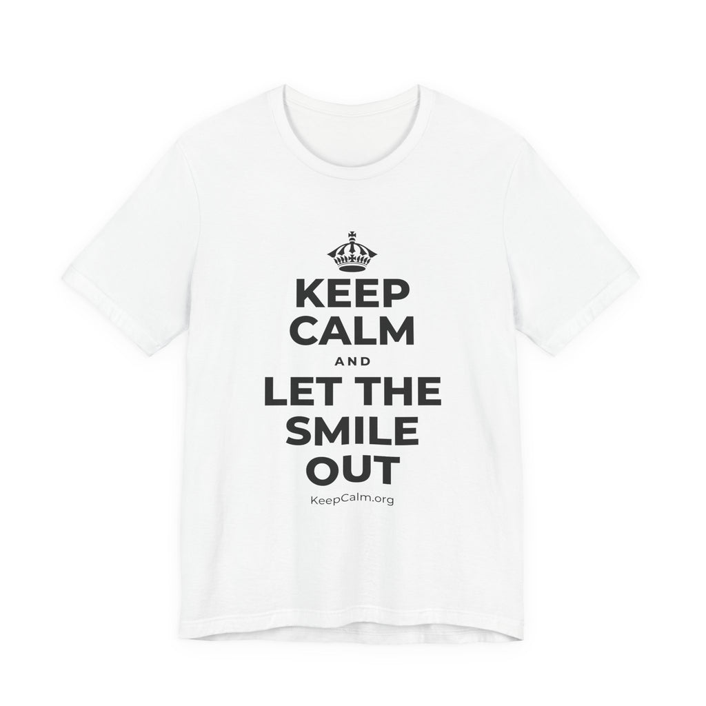 KEEP CALM AND LET THE SMILE OUT T-Shirt (White–Asphalt)