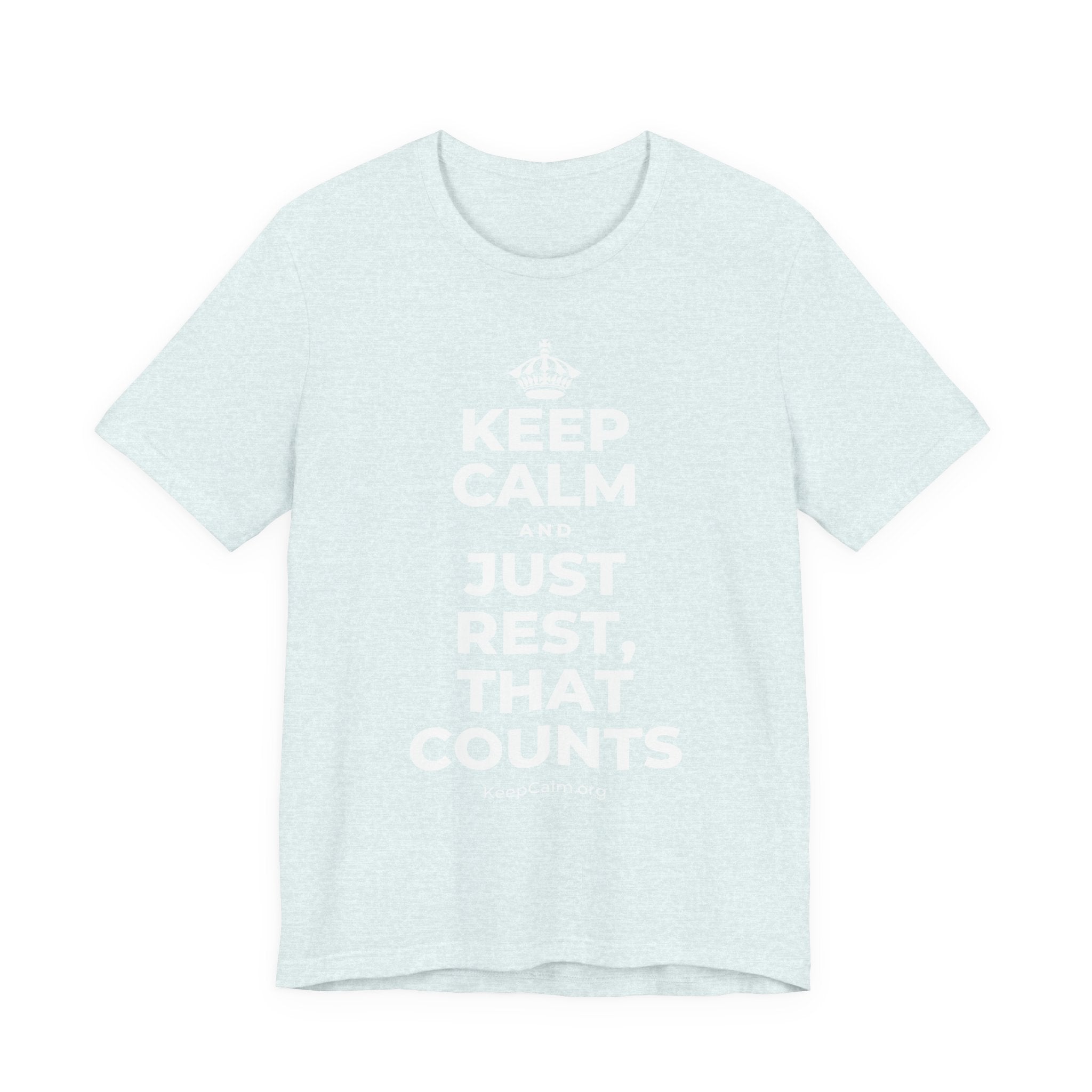KEEP CALM AND JUST REST, THAT COUNTS T-Shirt (Soft Cream–Heather Mauve)