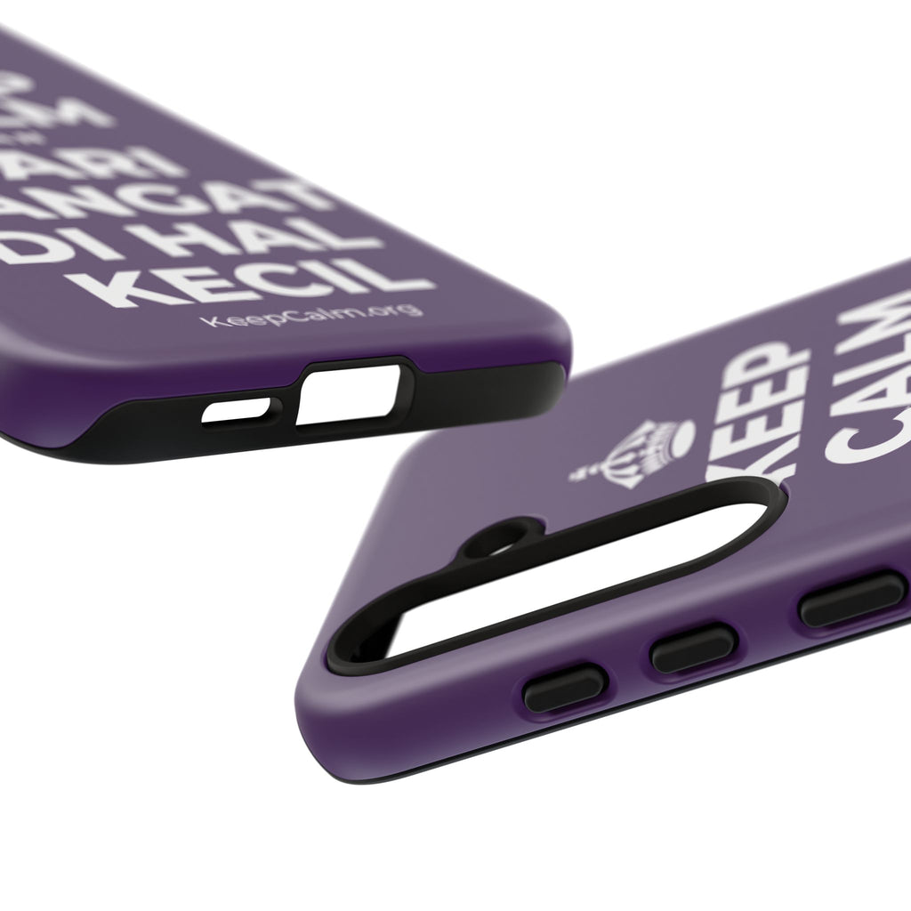 KEEP CALM DAN CARI HANGAT DI HAL KECIL Phone Case
