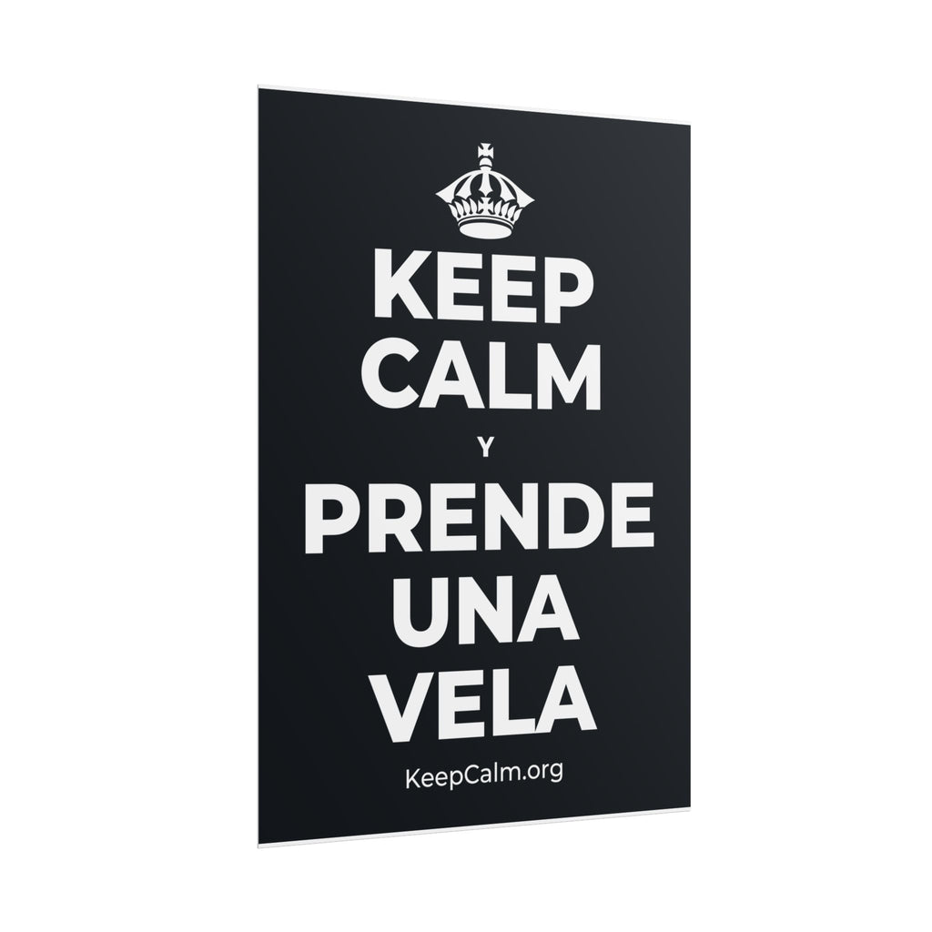 KEEP CALM Y PRENDE UNA VELA Poster (Dark)