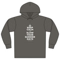 KEEP CALM AND SLOW YOUR SUMMER DAYS Organic Hoodie Tee