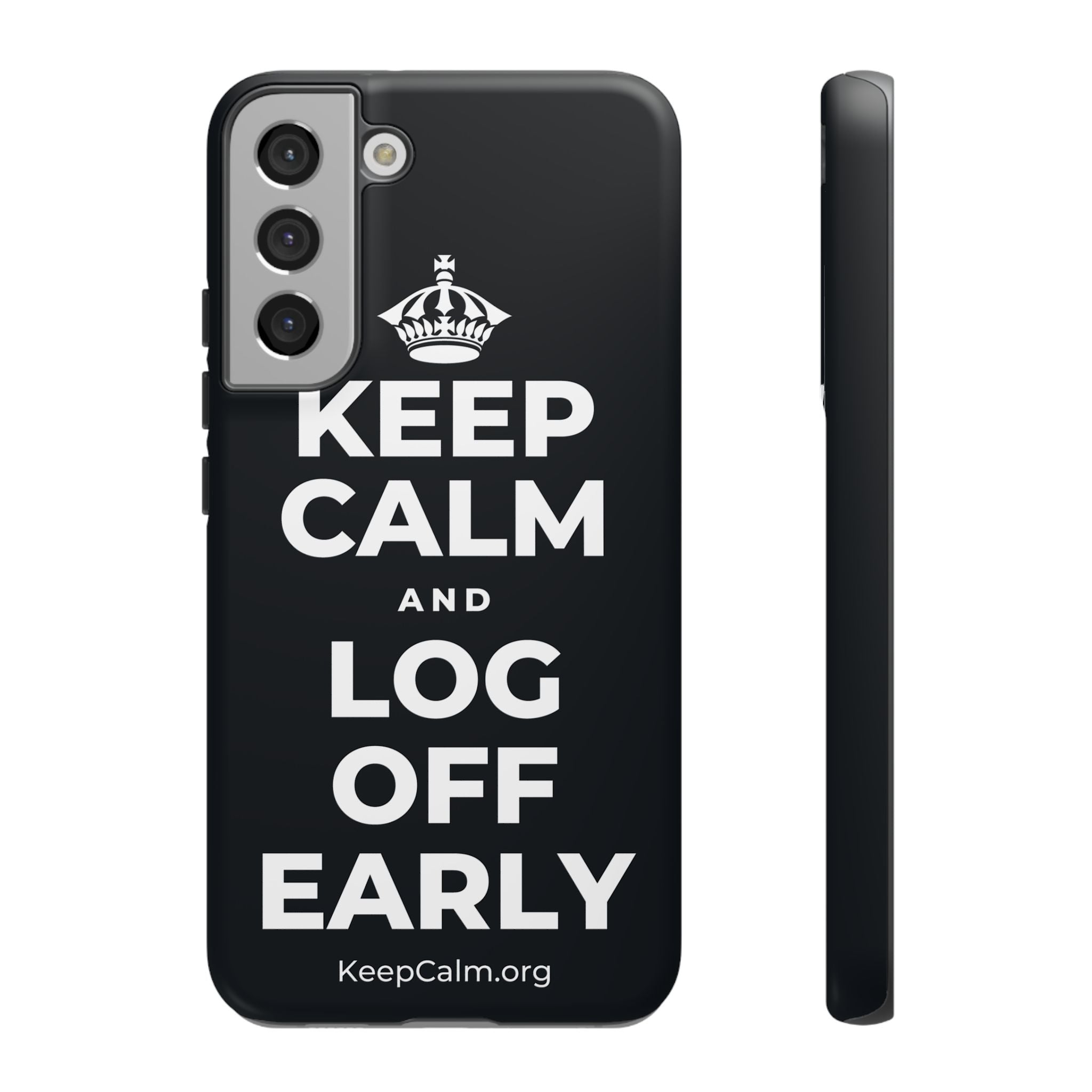 KEEP CALM AND LOG OFF EARLY Phone Case (Dark)
