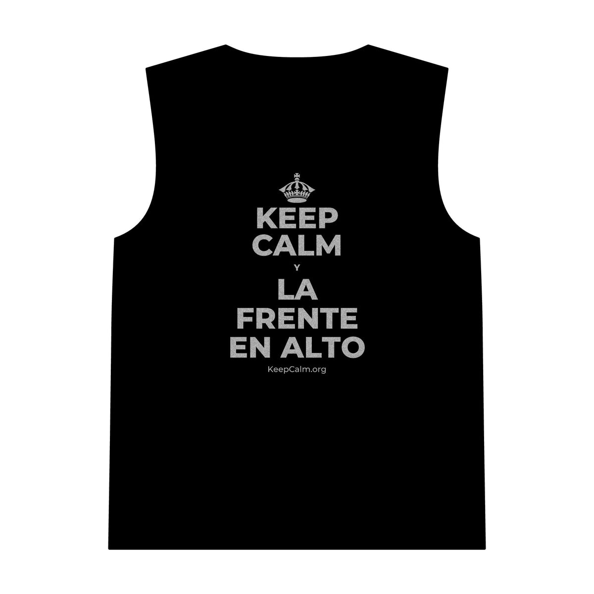 KEEP CALM Y LA FRENTE EN ALTO Tank Top