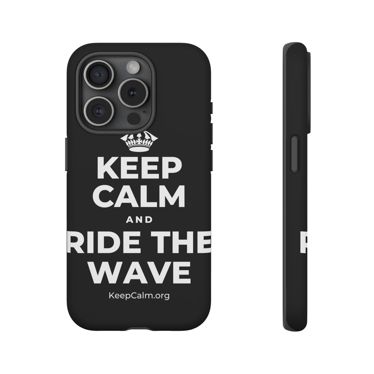 KEEP CALM AND RIDE THE WAVE Phone Case