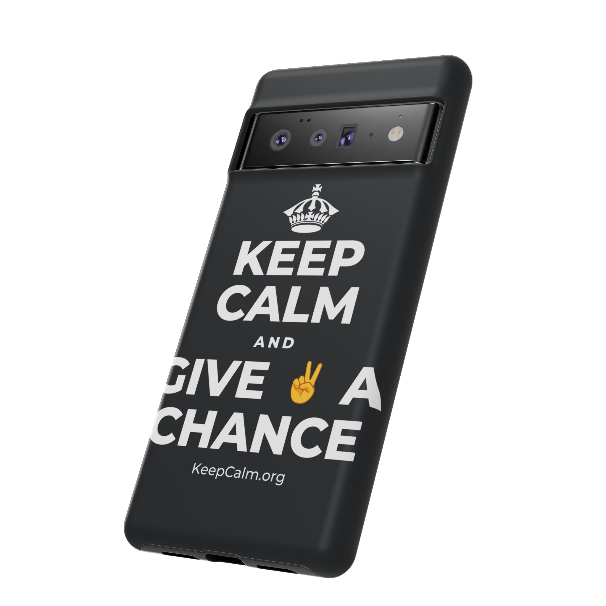 KEEP CALM AND GIVE ✌️ A CHANCE Phone Case (Dark)