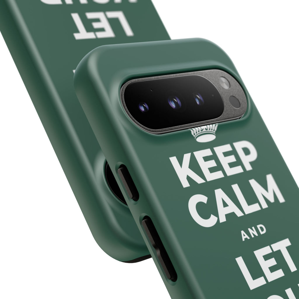 KEEP CALM AND LET YOUR JAW RELAX Phone Case