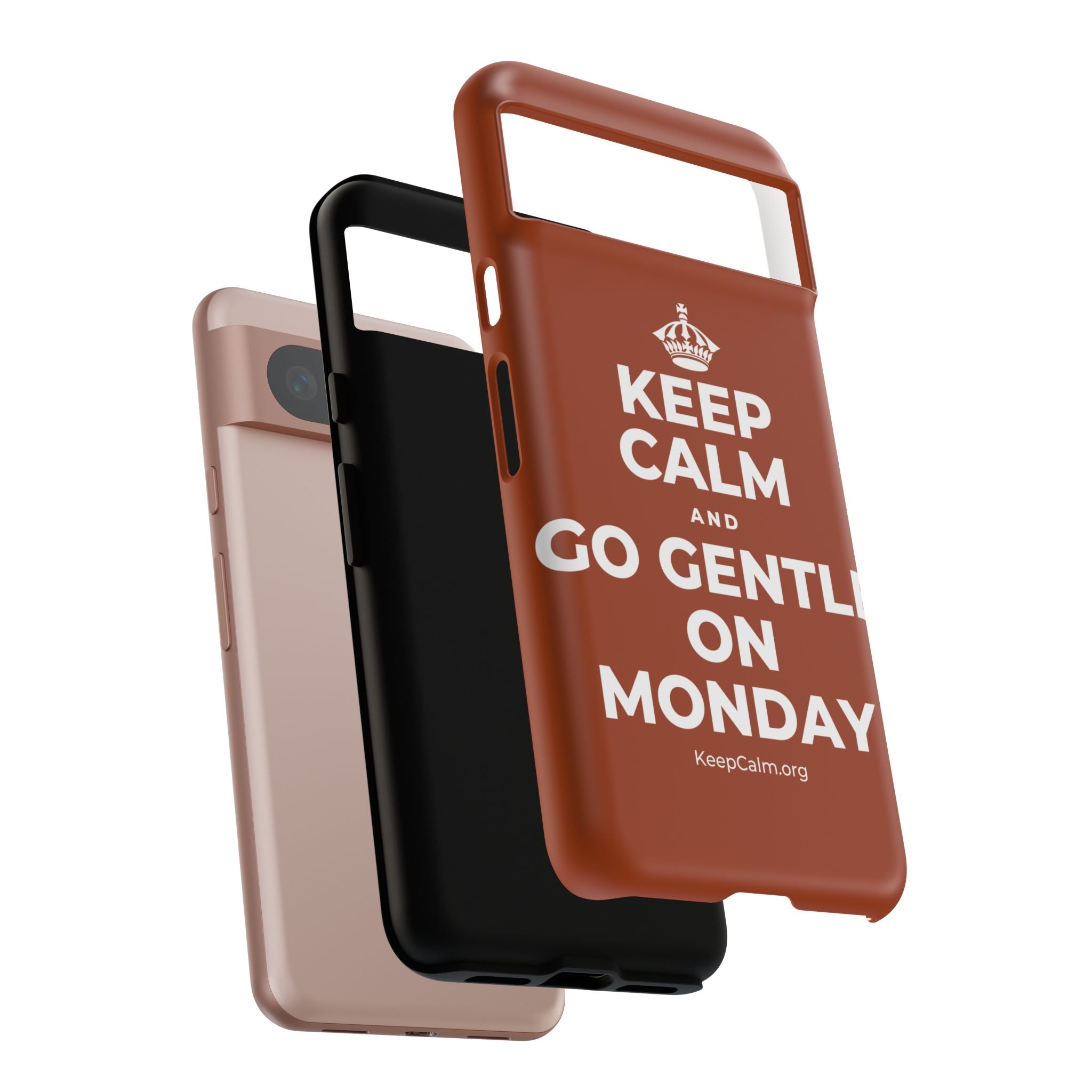 KEEP CALM AND GO GENTLE ON MONDAY Phone Case