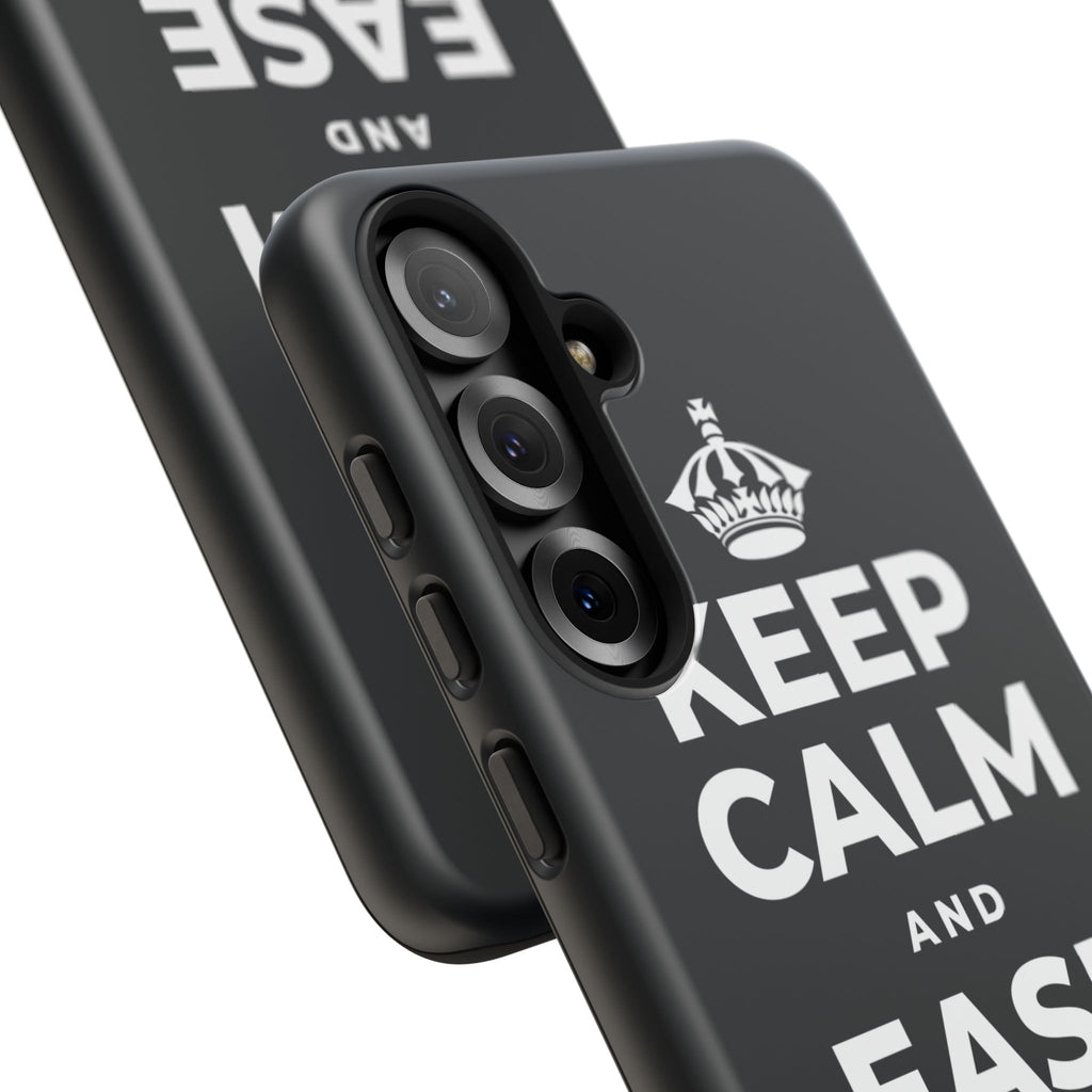 KEEP CALM AND EASE INTO IT Phone Case (Dark)