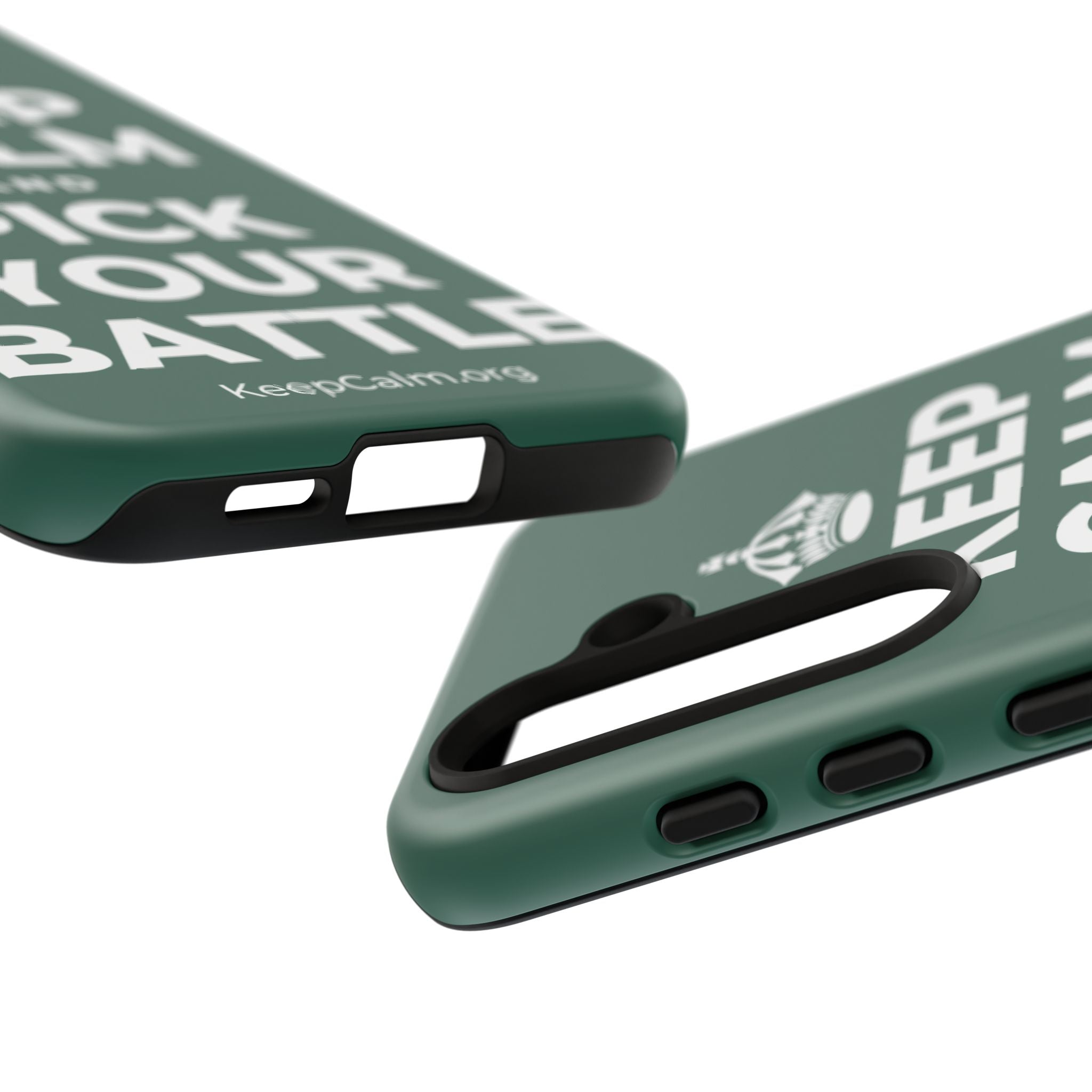 KEEP CALM AND PICK YOUR BATTLE Phone Case
