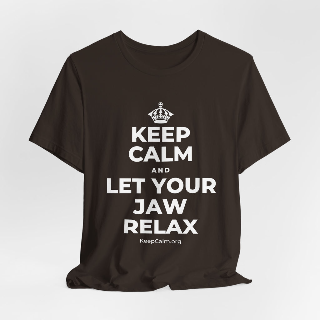 KEEP CALM AND LET YOUR JAW RELAX T-Shirt (Soft Cream–Heather Mauve)