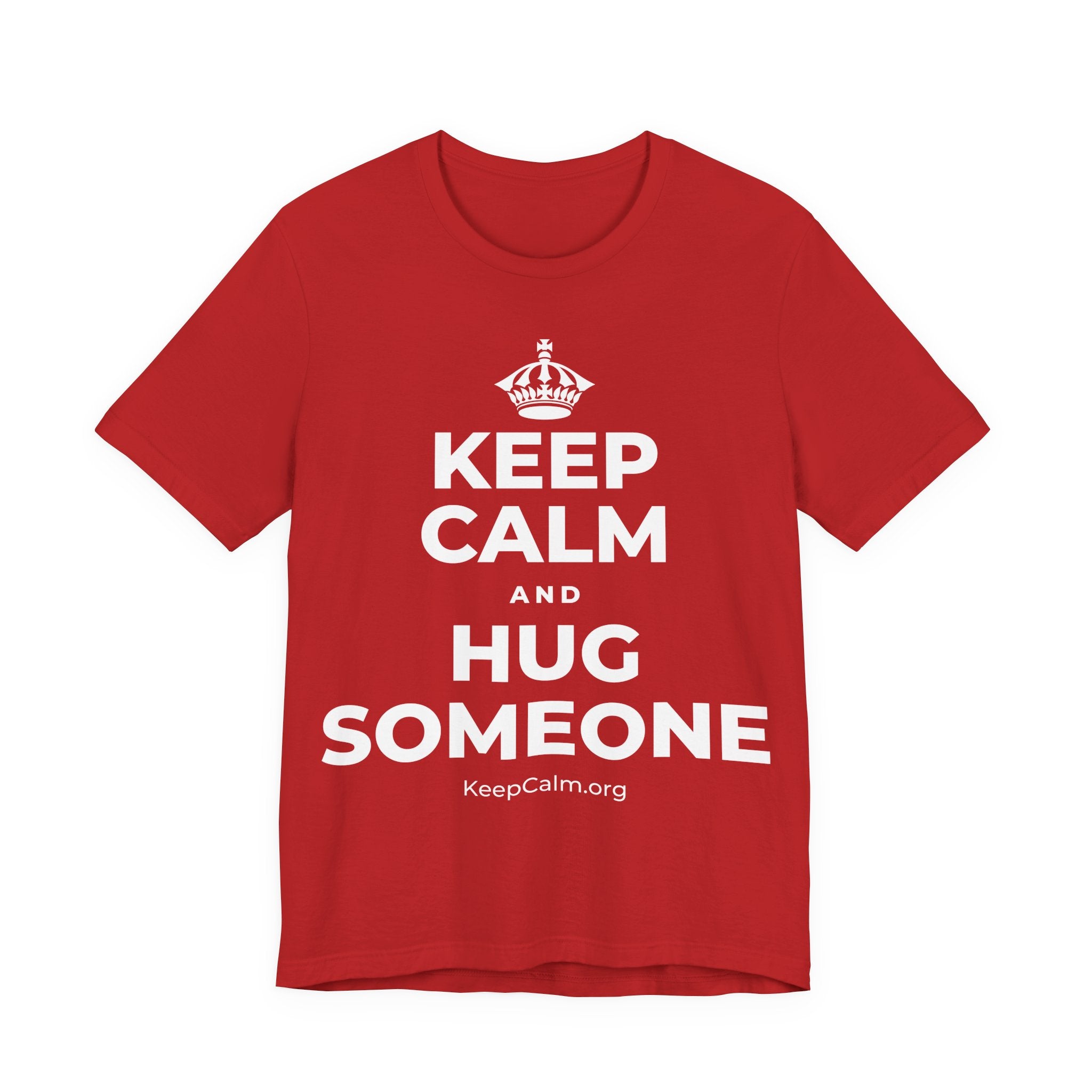 KEEP CALM AND HUG SOMEONE T-Shirt (White–Asphalt)