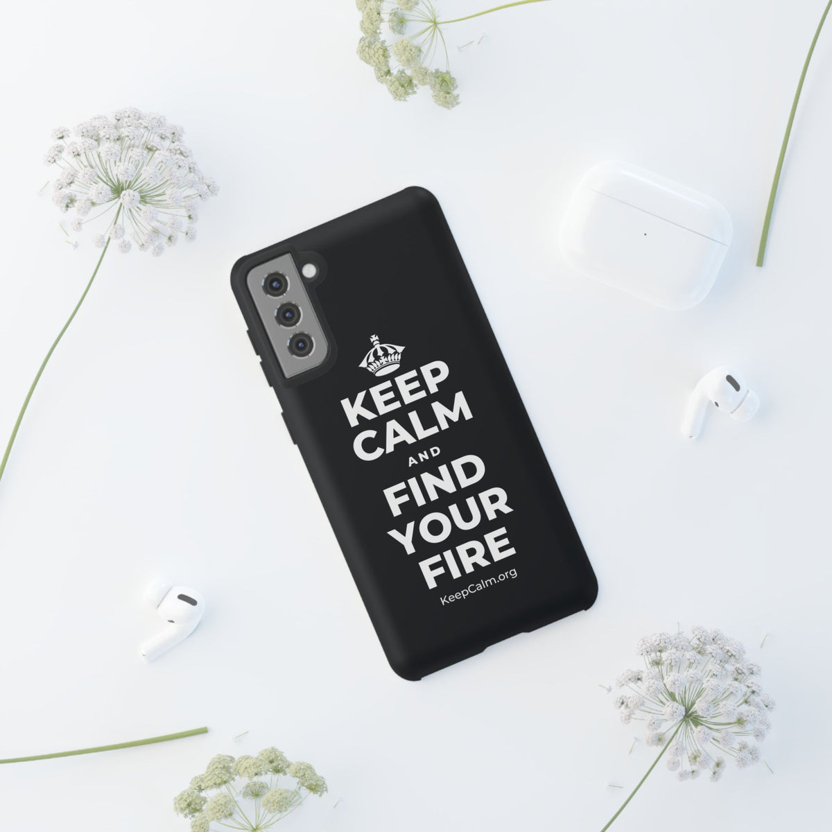 KEEP CALM AND FIND YOUR FIRE Phone Case (Dark)