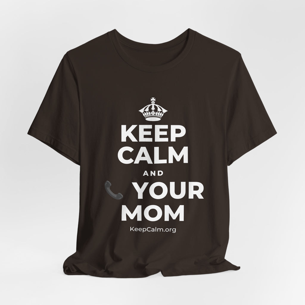 KEEP CALM AND 📞 YOUR MOM T-Shirt (Soft Cream–Heather Mauve)
