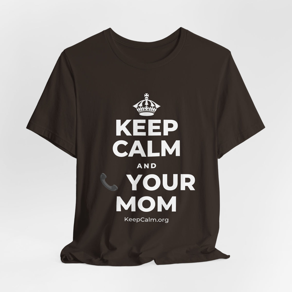 KEEP CALM AND 📞 YOUR MOM T-Shirt (Soft Cream–Heather Mauve)