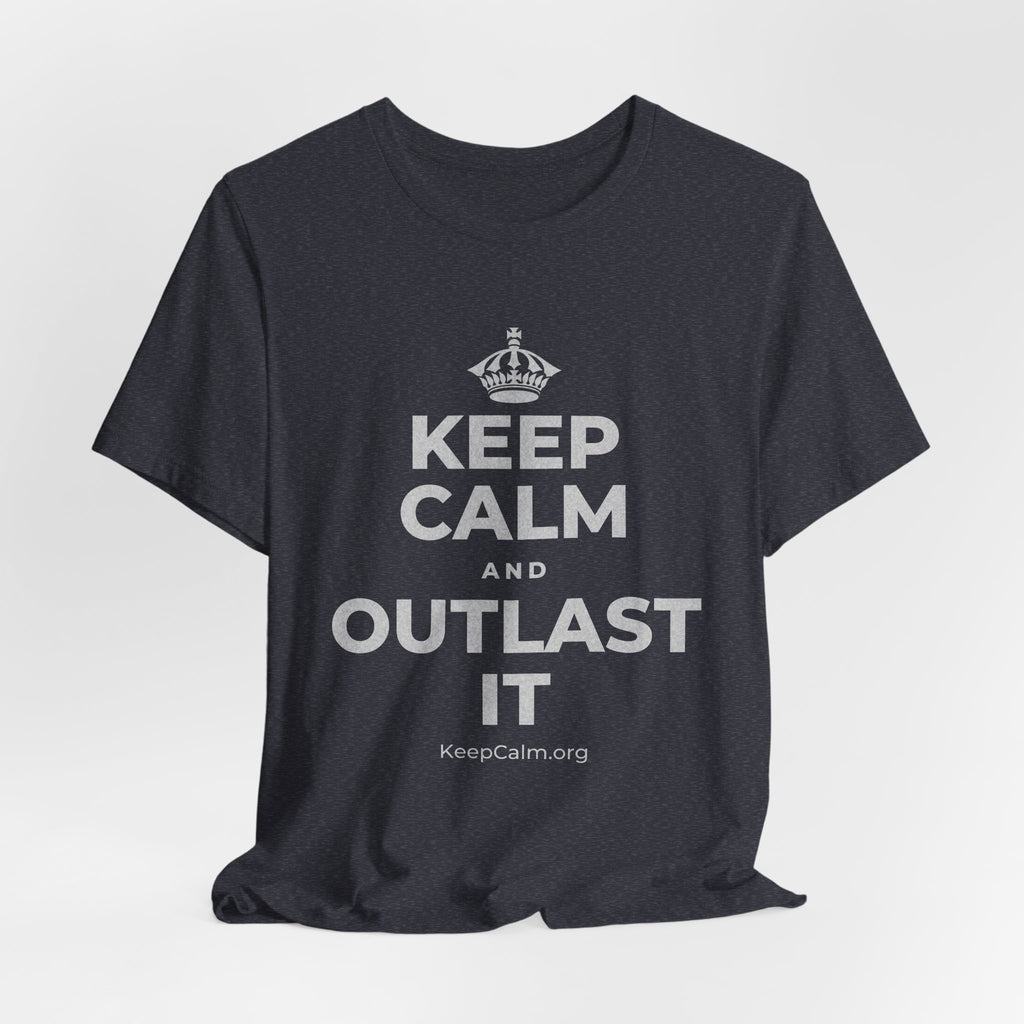KEEP CALM AND OUTLAST IT T-Shirt (White–Asphalt)