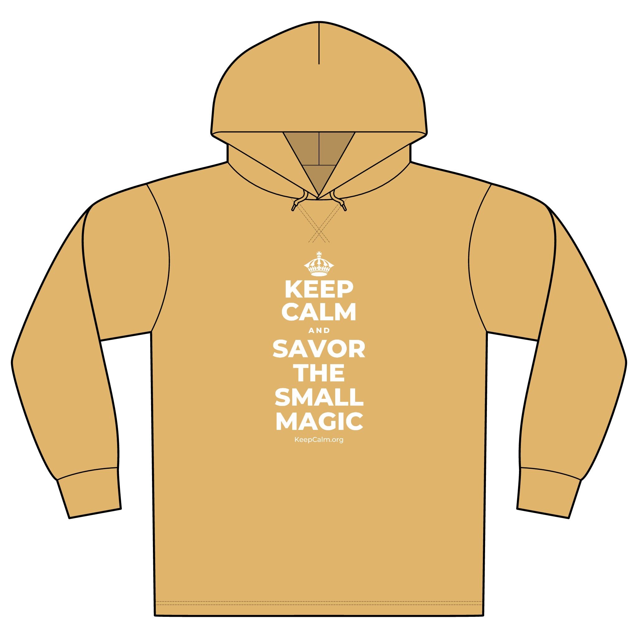 KEEP CALM AND SAVOR THE SMALL MAGIC Organic Hoodie Tee