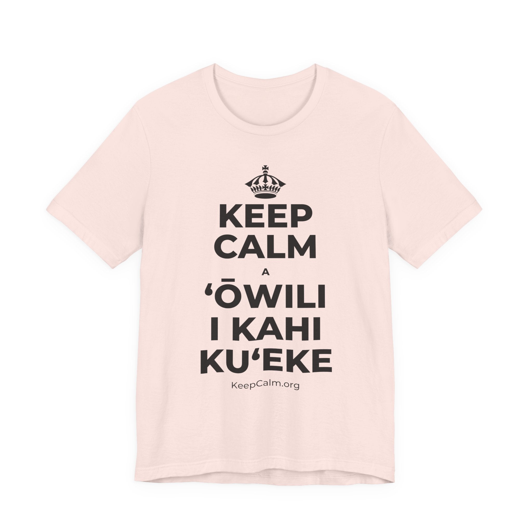 KEEP CALM A ʻŌWILI I KAHI KUʻEKE T-Shirt (Soft Cream–Heather Mauve)