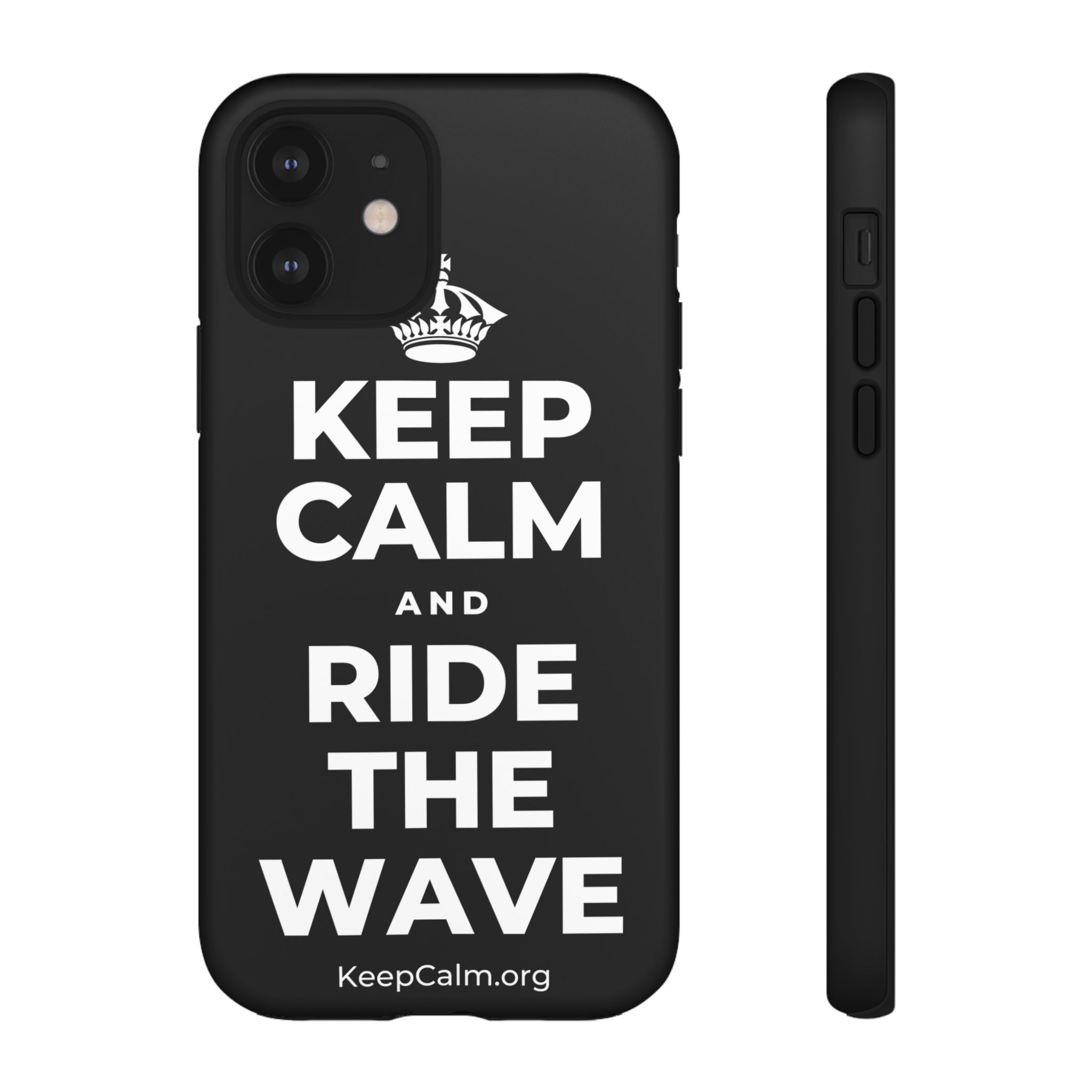 KEEP CALM AND RIDE THE WAVE Phone Case